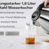 Edelstahl Wasserkocher 1,8 Liter – Schnell, sicher & elegant für Küche und Büro